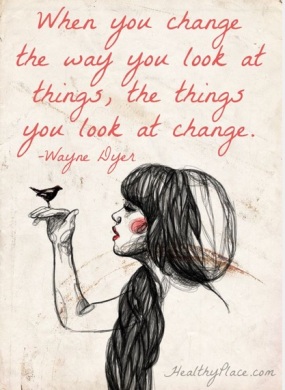 change how you look at things